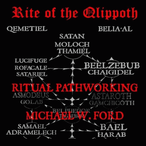 Michael W. Ford : Rite of the Qlippoth
